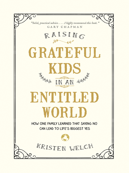 Cover image for Raising Grateful Kids in an Entitled World